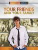 Your_friends_and_your_family