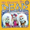We_Decorate_the_Dead__A__Dia_de_los_Muertos__Celebration