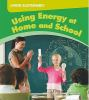 Using_energy_at_home_and_school