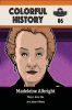 Colorful_History__6__Madeleine_Albright