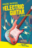 Amazing_Inventions__A_Graphic_History__The_Electric_Guitar