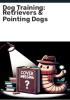 Dog_Training__Retrievers___Pointing_Dogs
