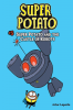 Super_Potato__Book_5__Super_Potato_and_the_Castle_of_Robots